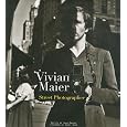 Vivian Maier: Street Photographer