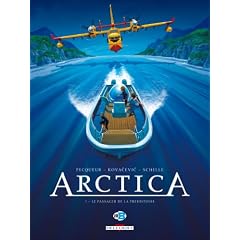Arctica, Tome 3 : Le passager de la pr�histoire