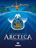 Arctica, Tome 3 : Le passager de la pr�histoire