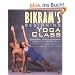 Bikram's Beginning Yoga Class: Revised and Updated