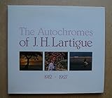 The autochromes of J.H. Lartigue 1912-1927