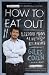 How to Eat Out