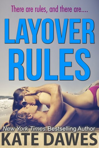 Layover Rules by Kate Dawes