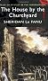 House By The Churchyard (Wordsworth Mystery & the Supernatural) (Tales of Mystery & the Supernatural)