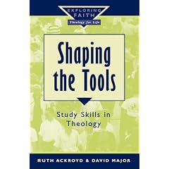 Shaping the Tools (Exploring Faith)