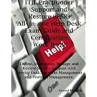 Click here to buy ITIL Practitioner Support and Restore (IPSR) All-in-one Help Desk Exam Guide and... by Gerard Blokdijk.