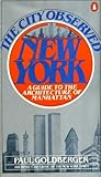 New York : a guide to the architecture of Manhattan