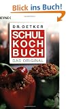 Schulkochbuch. Das Original