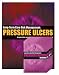 Long-Term Care Risk Management: Pressure Ulcers Manual