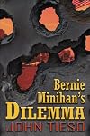 Bernie Minihan's Dilemma