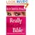 Really Bad Girls of the Bible: More Lessons from Less-Than-Perfect Women