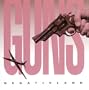 Guns