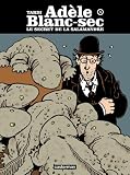 Ad�le Blanc-sec - tome 5 - Le Secret de la salamandre