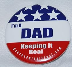Dad Keeping It Real Button - Red/White/Blue