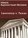 Lawrence v Texas 539 U.S. 558 (2003) (LandMark Case Law)
