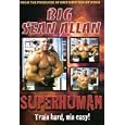 Big Sean Allan: Superhuman Bodybuilding by 