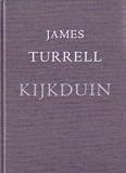 James Turrell: Kijkduin James Turrell: Kijkduin
