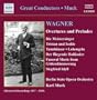 Wagner: Overtures & Preludes