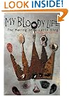 My Bloody Life: The Making of a Latin King (Illinois)