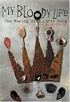 My Bloody Life: The Making of a Latin King (Illinois)