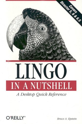 Lingo in a Nutshell (In a Nutshell (O Reilly))
