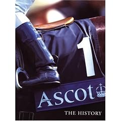 Ascot: The History