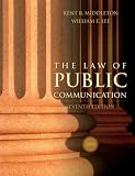 Law of Public Communication, 2008 Update Edition, The (7th Edition) image