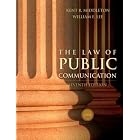 Law of Public Communication, 2008 Update Edition, The (7th Edition) by Kent R. Middleton and William E. Lee
