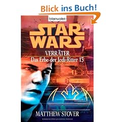 Star Wars - Das Erbe der Jedi-Ritter 13, Verr�ter