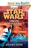 Star Wars - Das Erbe der Jedi-Ritter 13, Verr�ter