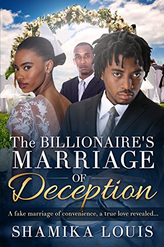 The Billionaire's Marriage Of Deception: An African American Romance For Adults