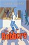The Robbers (FYI: Fiction with Stacks of Facts)
