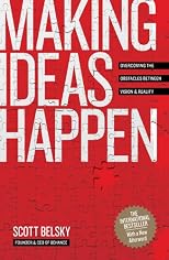 Making Ideas Happen