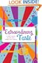Extraordinary Taste: A Festive Guide For Life After Weight Loss Surgery