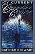 Icy Current, Compulsive Course: Selected Stories