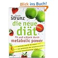 Die neue Di�t: Fit und schlank durch Metabolic Power