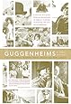 The Guggenheims: A Family History