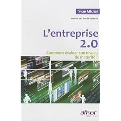 L'entreprise 2.0 : Comment �valuer son niveau de maturit� ?