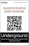 Underground: Die Geschichte der frühen Hacker-Elite. Tatsachenroman