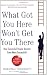 What Got You Here Won't Get You There: How successful people become even more successful