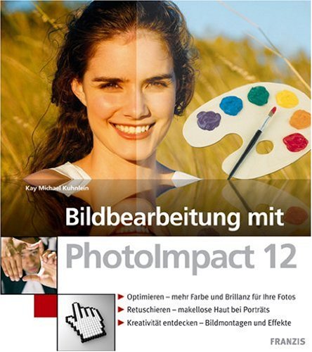 Produkt-Bild: Bildbearbeitung PhotoImpact 12