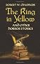 The King in Yellow and Other Horror (Dover Mystery, Detective, & Other Fiction)