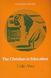 The Christian in education