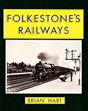 Folkestone's railways