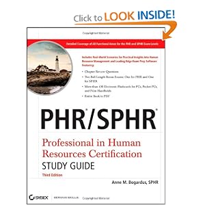 PHR SPHR Professional in Human Resources Certification Study Guide by Anne Bogardus
