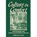 Culture and Comfort: Parlor Making and Middle-Class Identity, 1850-1930