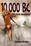 10,000BC - The First Geniuses