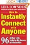 How to Instantly Connect with Anyone: 96 All-New Little Tricks for Big Success in Relationships