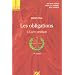 Les obligations : Volume 1, L'acte juridique