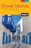 Fodor's Greek Islands, 2nd Edition: With Great Cruises and the Best of Athens (Full-Color Gold Guides)